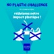 Bannière No Plastic Challenge