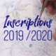 Inscriptions 2019 2020