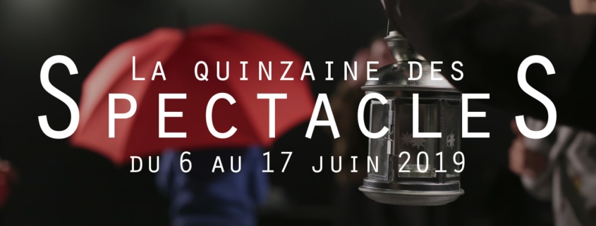 La Quinzaine des spectacles