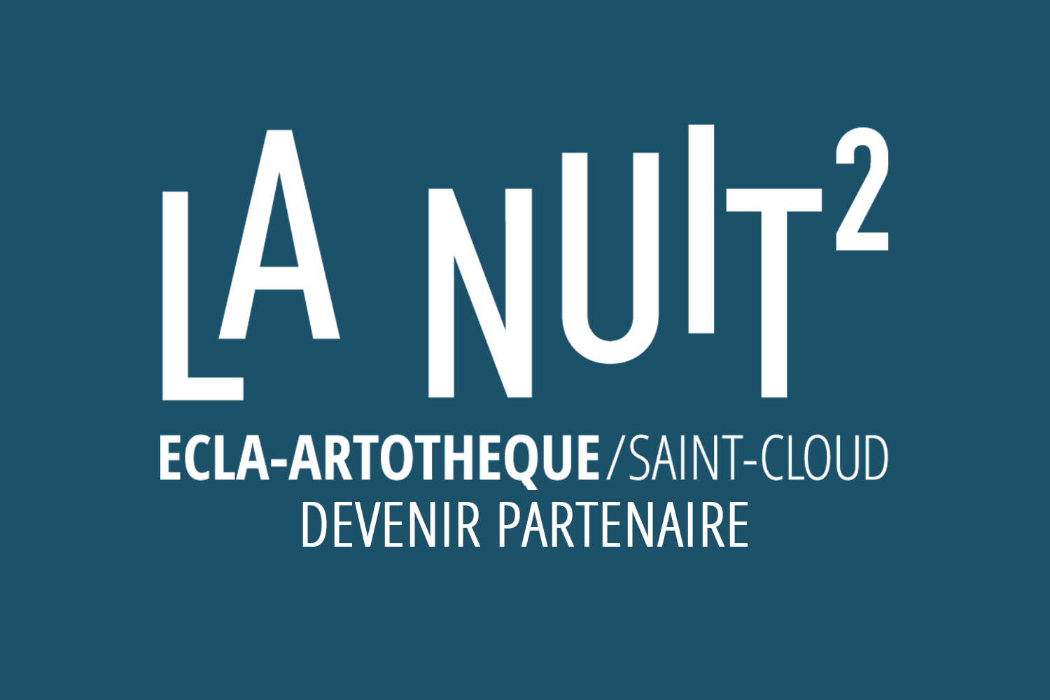La Nuit 2 - Devenir partenaire