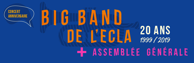 Big Band de l'ECLA + Assemblée générale