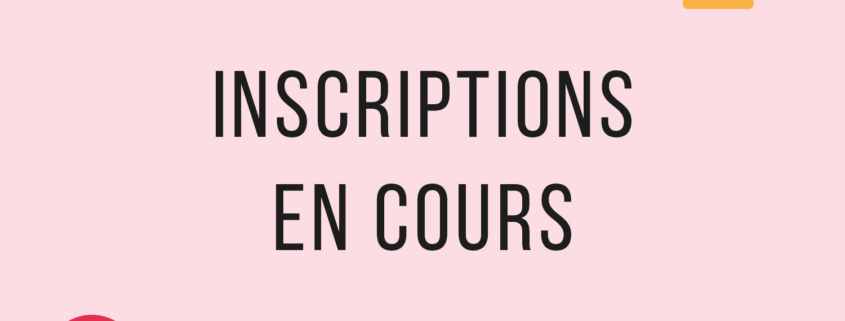 Inscriptions en cours