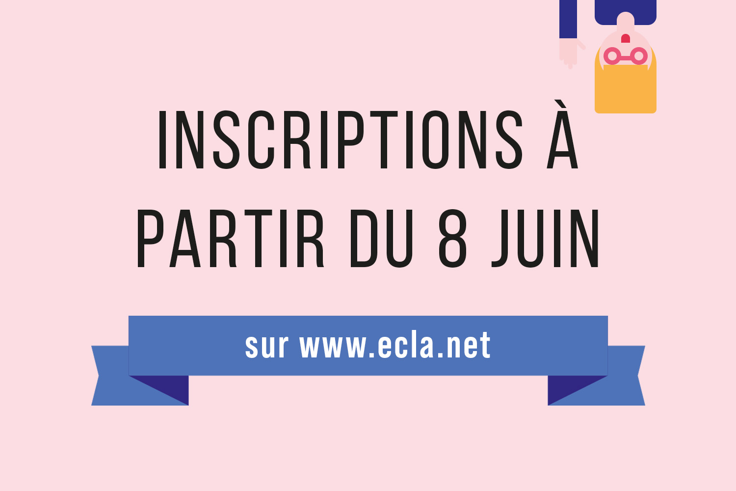 Inscriptions à partir du 8 juin