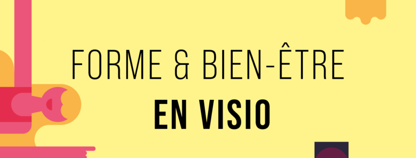 Forme et bien-être en visio