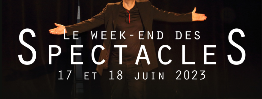 Week-end des spectacles de théâtre 2023