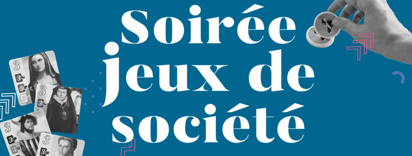 Soirée jeux de société 13 octobre 2023