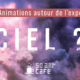 Animations autour de l'expo Ciel