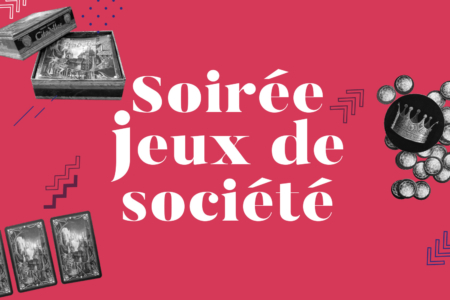 Soirée jeux de société 24 novembre