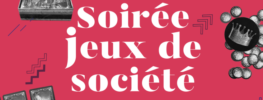 Soirée jeux de société 24 novembre