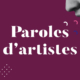 Paroles d'artistes