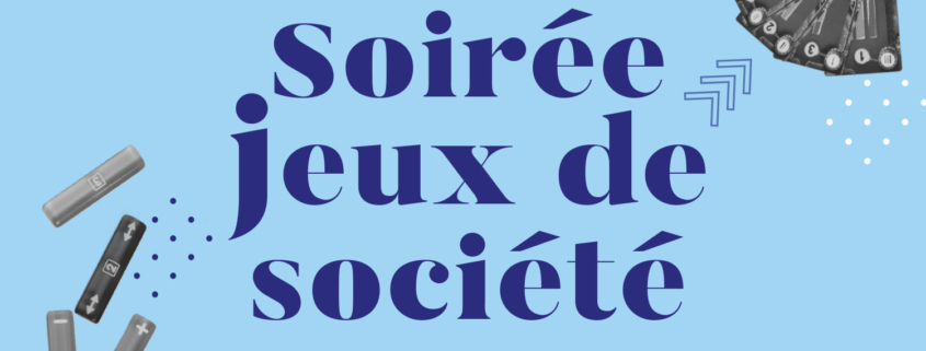 Soirée jeux de société