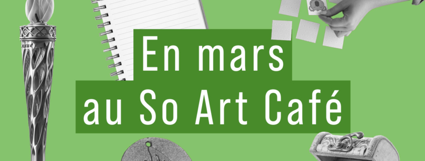 En mars au So Art Café