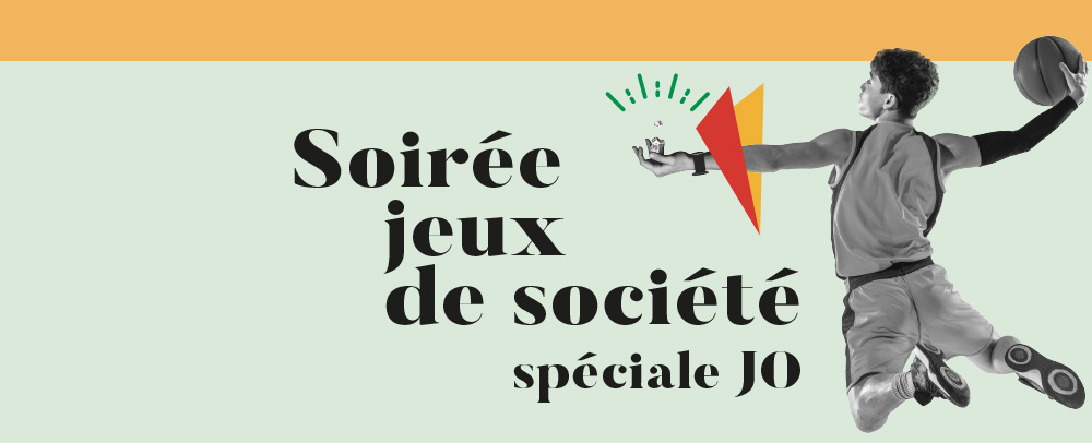 Soirée jeux de société spéciale JO