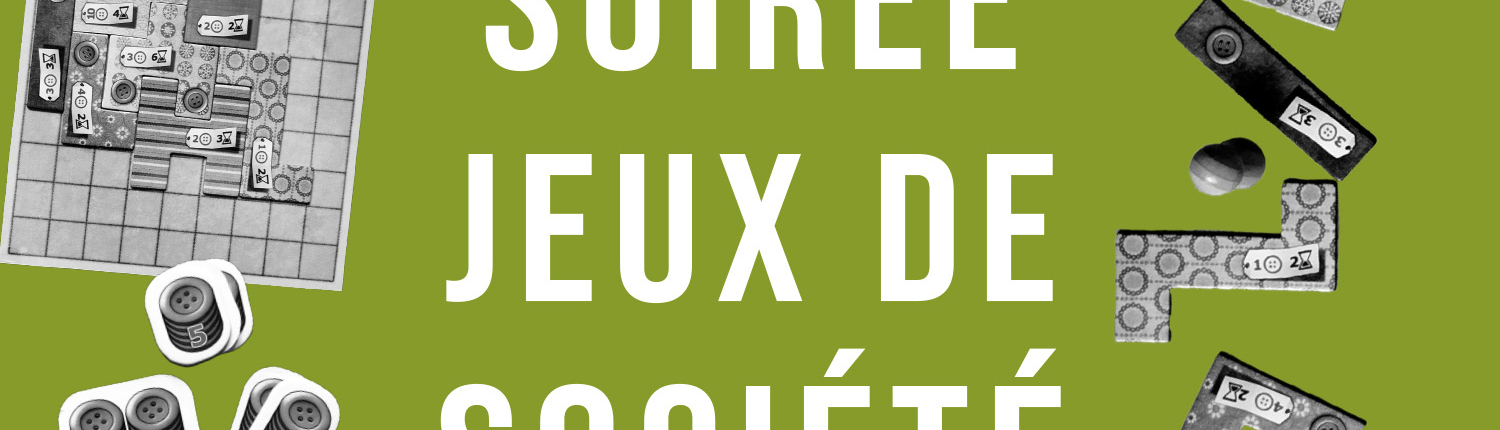 Soirée jeux de société