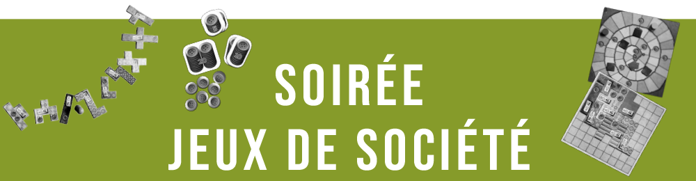 Soirée jeux de société
