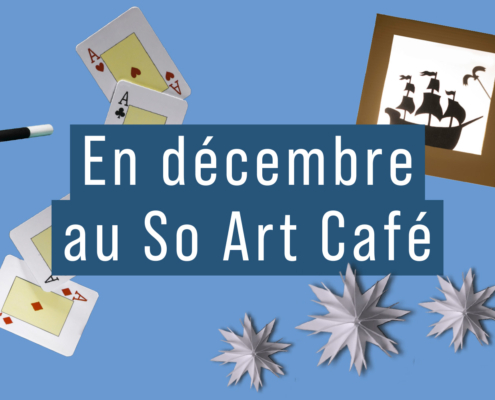 En décembre au So Art Café