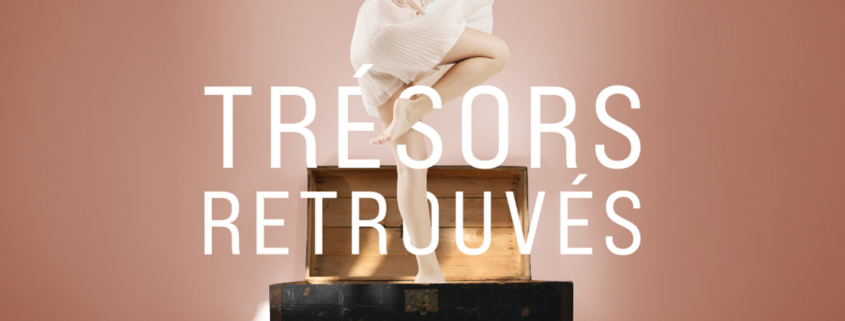 Festival de danse - Trésors retrouvés
