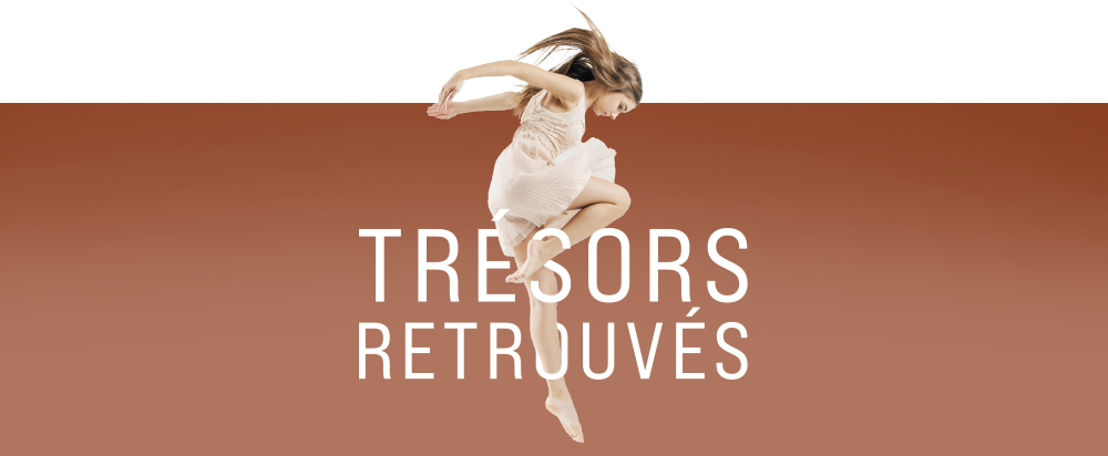 Trésors retrouvés