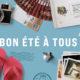 Bon été à tous