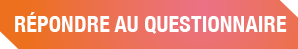 Répondre au questionnaire